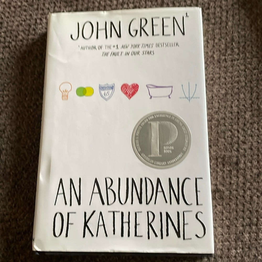 John Green, An Abundance Of Katherine hard cover book,